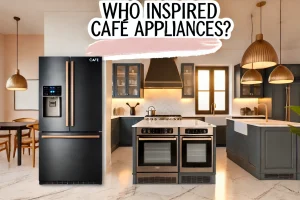 Who Inspired Café Appliances?